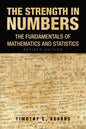 The Strength In Numbers: The Fundamentals of Mathematics and Statistics Revised Edition - Paperback