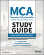 MCA Microsoft Office Specialist (Office 365 and Office 2019) Study Guide: Word Associate Exam Mo-100 - Paperback