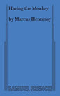 Hazing the Monkey - Paperback