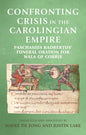 Confronting crisis in the Carolingian empire: Paschasius Radbertus' funeral oration for Wala of Corbie - Paperback