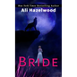 Bride - Library Binding