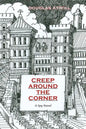 Creep Around the Corner: A Spy Novel - Paperback