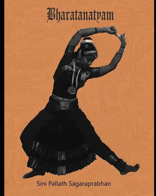 Bharatanatyam - Sanskritik Kala Vidyalay - Paperback