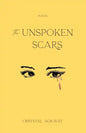 The Unspoken Scars - Paperback