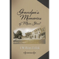 Grandpa's Memories of Main Street - Hardcover