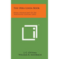 The Oera Linda Book: From a Manuscript of the Thirteenth Century (1876) - Hardcover
