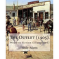 The Outlet (1905). By: Andy Adams, illustrated By: E. Boyd Smith (1860-1943).: Western fiction (illustrated) - Paperback