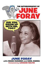 Did You Grow Up with Me, Too? - The Autobiography of June Foray - Hardcover
