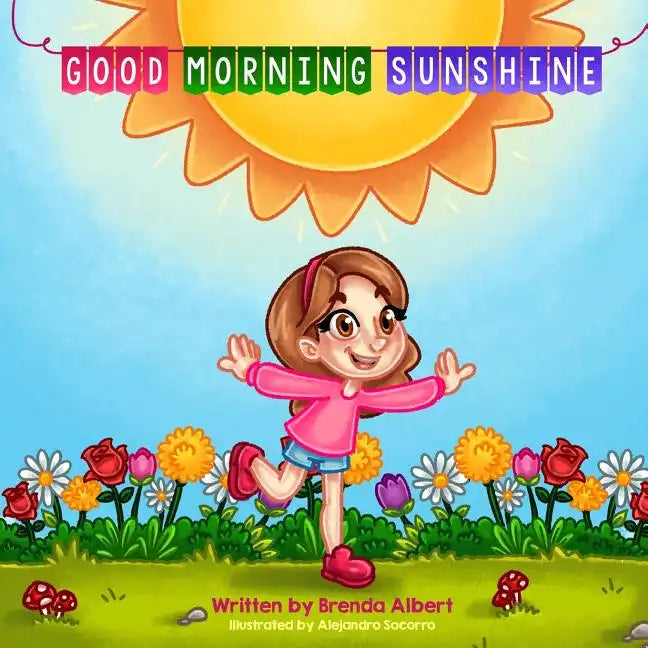 Good Morning Sunshine - Paperback