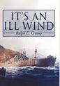 It's an Ill Wind: Memories of a Young Man - Hardcover