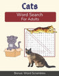 Cats Word Search For Adults: Medium Difficulty Puzzle Book for Cat Lovers and Owners - Paperback