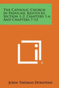 The Catholic Church in Paducah, Kentucky, Section 1-2, Chapters 1-6 and Chapters 7-12 - Paperback