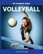 My Favorite Sport: Volleyball - Paperback