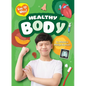 Healthy Body - Library Binding