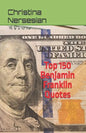 Top 150 Benjamin Franklin Quotes - Paperback