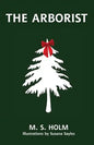 The Arborist - Paperback