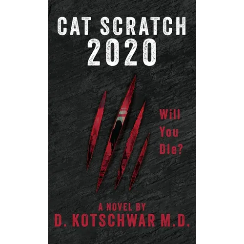 Cat Scratch Game 2020: Will You Die? - Hardcover