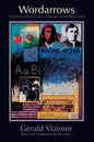 Wordarrows: Native States of Literary Sovereignty - Paperback
