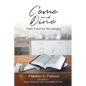 Come and Dine: Faith Food for the Hungry - Paperback