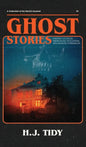 Ghost Stories: A Collection of the World's Scariest Haunted Locations, Paranormal Encounters, and Demonic Possessions - Hardcover