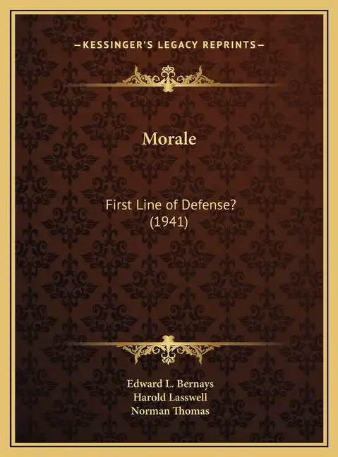 Morale: First Line of Defense? (1941) - Hardcover