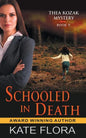 Schooled in Death (The Thea Kozak Mystery Series, Book 9) - Paperback