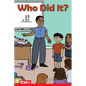 Who Did It?: Level 2: Book 30 - Paperback