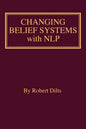 Changing Belief Systems With NLP - Paperback