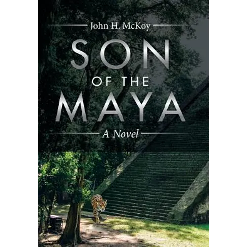 Son of the Maya - Hardcover