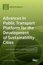Advances in Public Transport Platform for the Development of Sustainability Cities - Hardcover