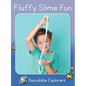 Fluffy Slime Fun: Skills Set 4 - Paperback