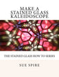 Make a Stained Glass Kaleidoscope - Paperback