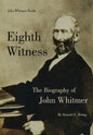 Eighth Witness: The Biography of John Whitmer - Hardcover