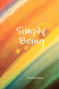 Simply Being - Paperback