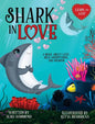 Shark in Love: A book about love, self-acceptance, and sharks - Hardcover