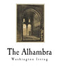 The Alhambra: Tales of the Alhambra - Paperback