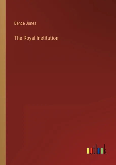 The Royal Institution - Paperback
