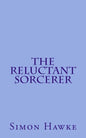 The Reluctant Sorcerer - Paperback