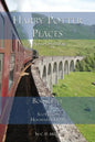 Harry Potter Places Book Five-Scotland: Hogwarts' Home - Paperback