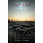 Savage Moon: Some Won't See the Morning - Paperback
