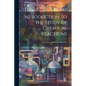Introduction to the Study of Chemical Reactions - Paperback