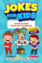 Jokes For Kids: Crack Up And Burst Out Laughing! - Paperback