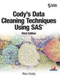 Cody's Data Cleaning Techniques Using SAS, Third Edition - Hardcover