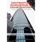 Contractual Dimensions in Construction: A Commentary in a Nutshell - Paperback