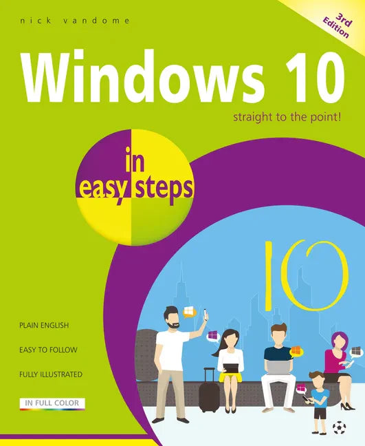 Windows 10 in Easy Steps: Covers the Creators Update - Paperback