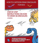 How to Draw Cartoon Dinosaurs for Kids (Step by step instructions on how to draw 38 dinosaurs) - Paperback