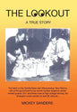 The Lookout: A True Story - Hardcover