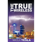 True Wireless - Paperback