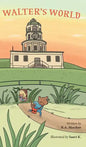 Walter's World - Hardcover