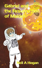 Gabriel and the Resurrection of Maldek - Paperback